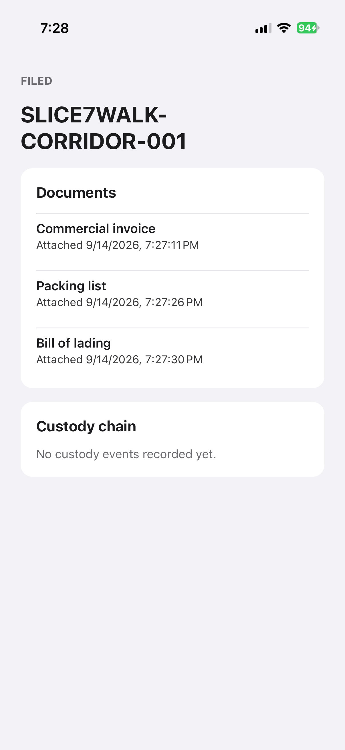 iPhone screen, shipment SLICE7WALK-CORRIDOR-001 in state FILED, with the commercial invoice, packing list, and bill of lading attached, and an empty custody chain.
